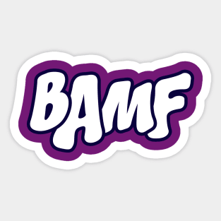 Comic Sounds - BAMF Sticker